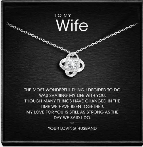 To My Wonderful Wife - Love knot necklace